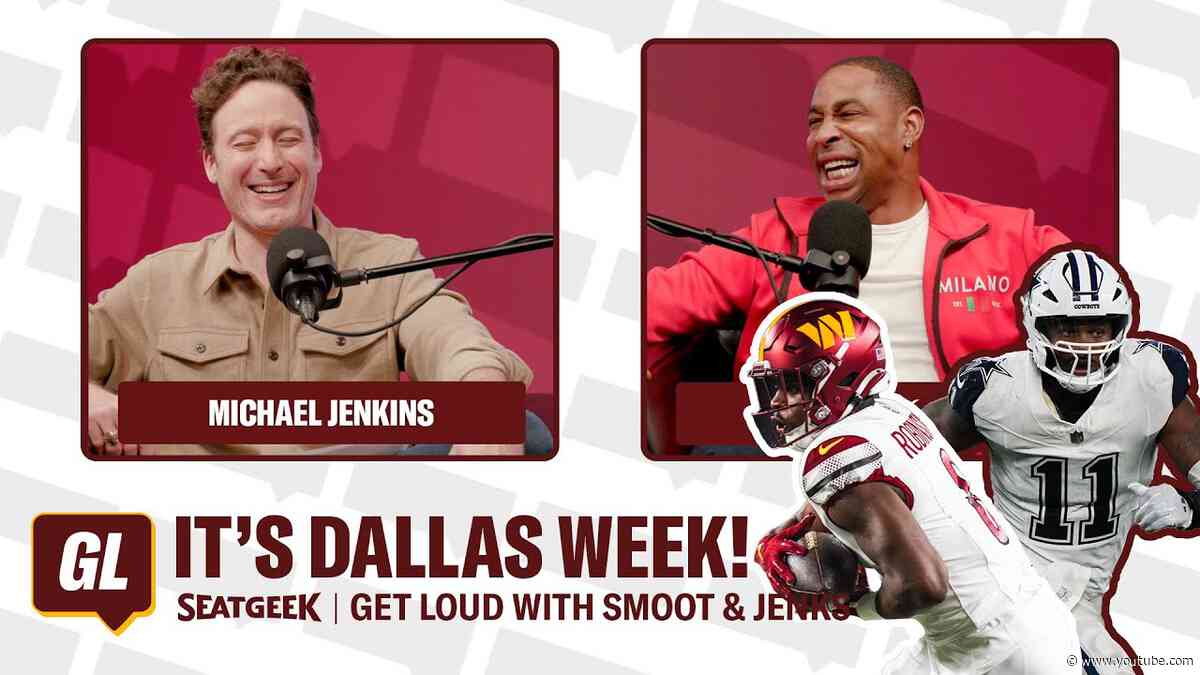 Cowboys Preview, Tyson vs. Paul & Around the NFL | Get Loud with Jenks and Smoot | Commanders