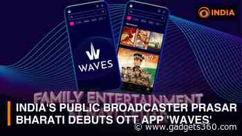 Prasar Bharati Launches 'Waves' OTT Platform with Live TV, Regional Shows, and More