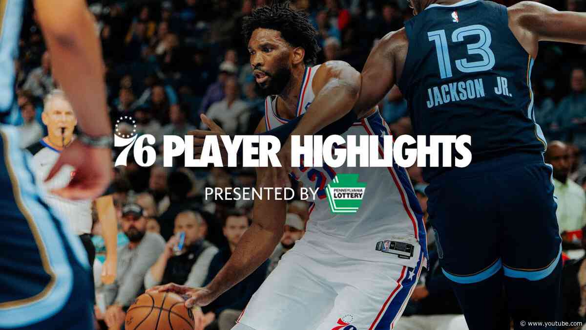 Player Highlights: Joel Embiid at Memphis Grizzlies | 11.20.24