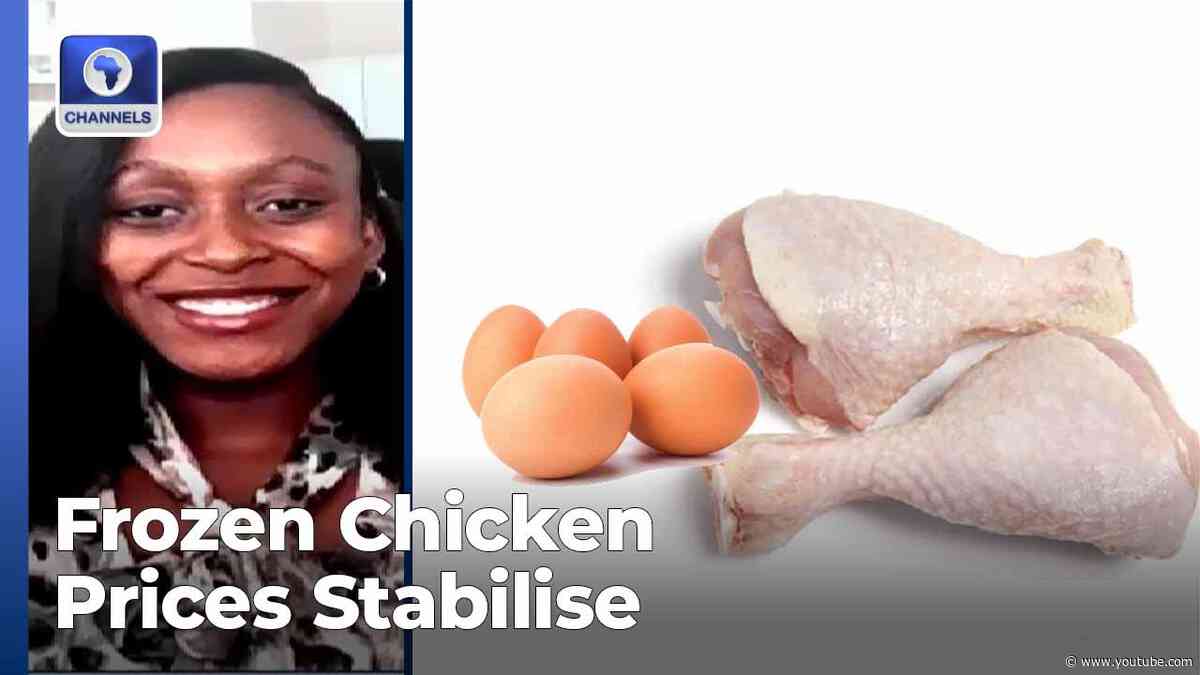 Eggs Prices In Nigeria Higher Than Frozen Chicken