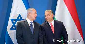 Orban Invites Netanyahu to Hungary, Flouting I.C.C. Arrest Warrant