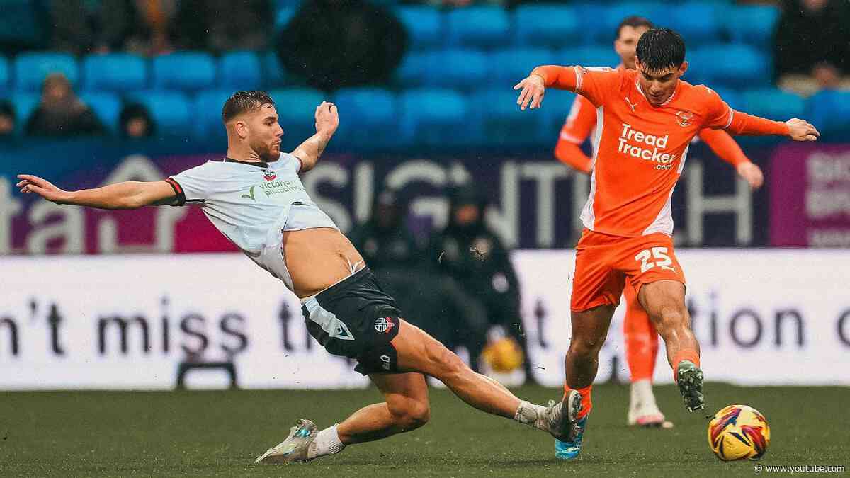 Highlights | Bolton Wanderers v Blackpool