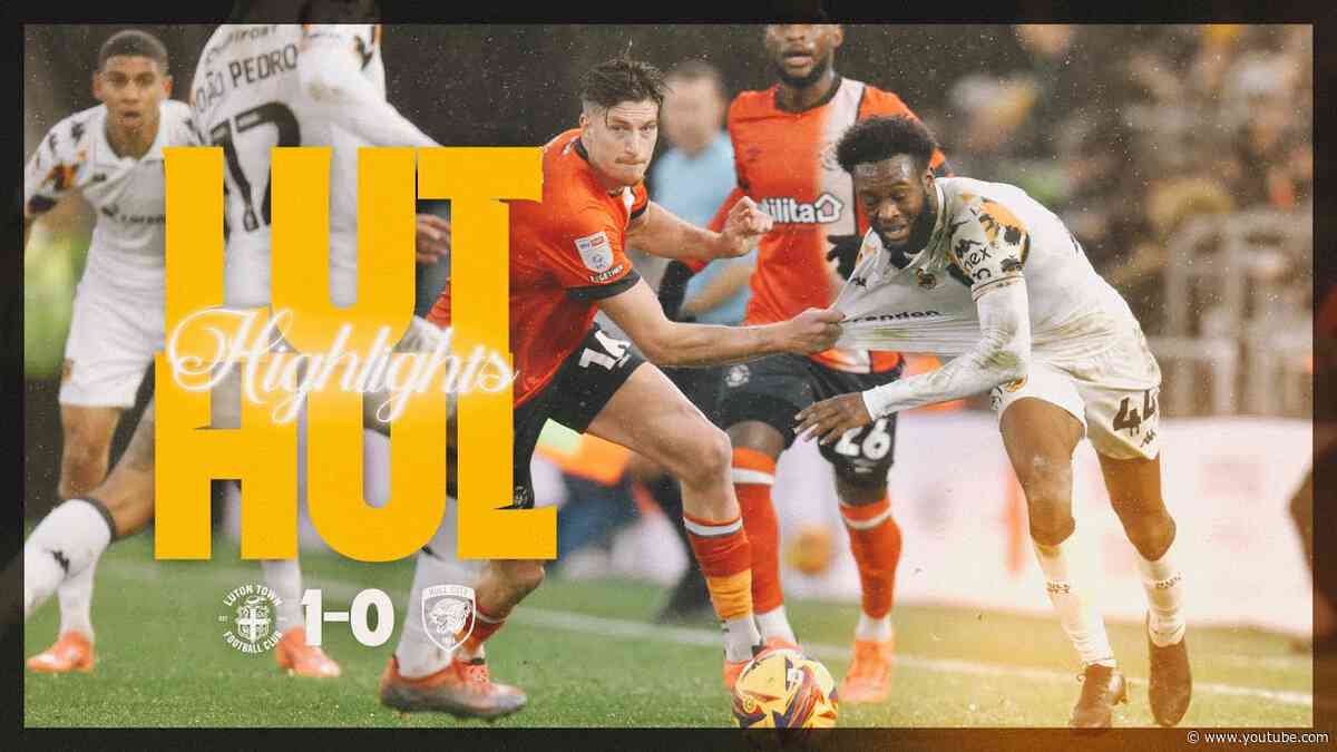 Luton Town 1-0 Hull City | Short Highlights | Sky Bet Championship