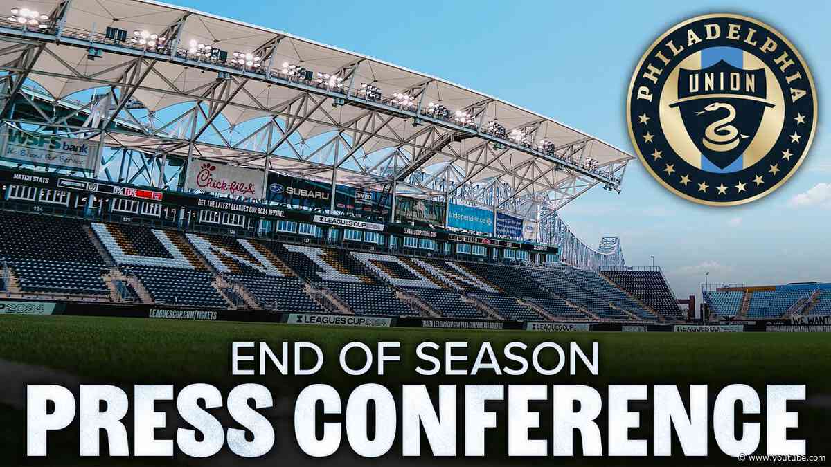 Philadelphia Union End of Season Press Conference