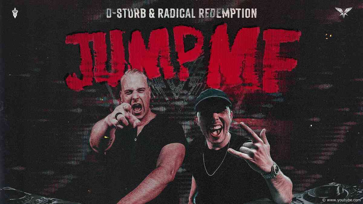 D-Sturb & Radical Redemption - Jump MF (Official Music Video)