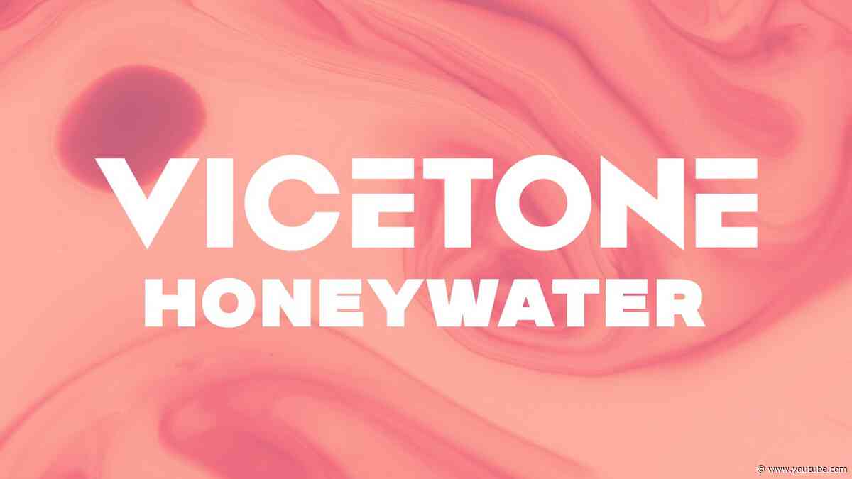 Vicetone - Honey Water (Official Video)