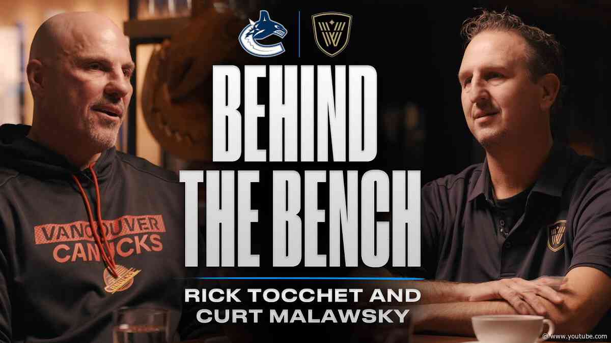 Behind the Bench: Rick Tocchet and Curt Malawsky