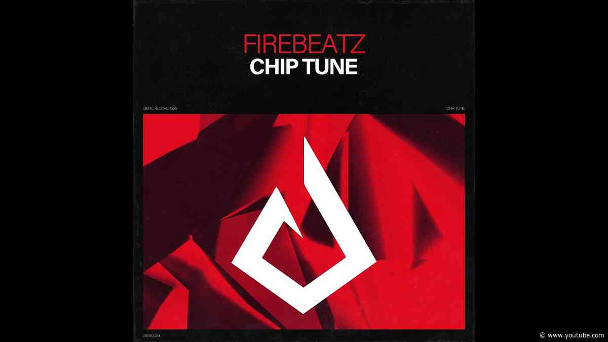 Chip Tune - Firebeatz