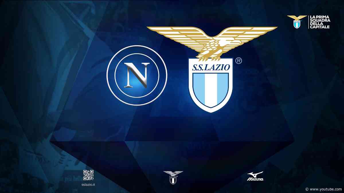 💪 NAPOLI-LAZIO | Le nostre ultime 5 vittorie