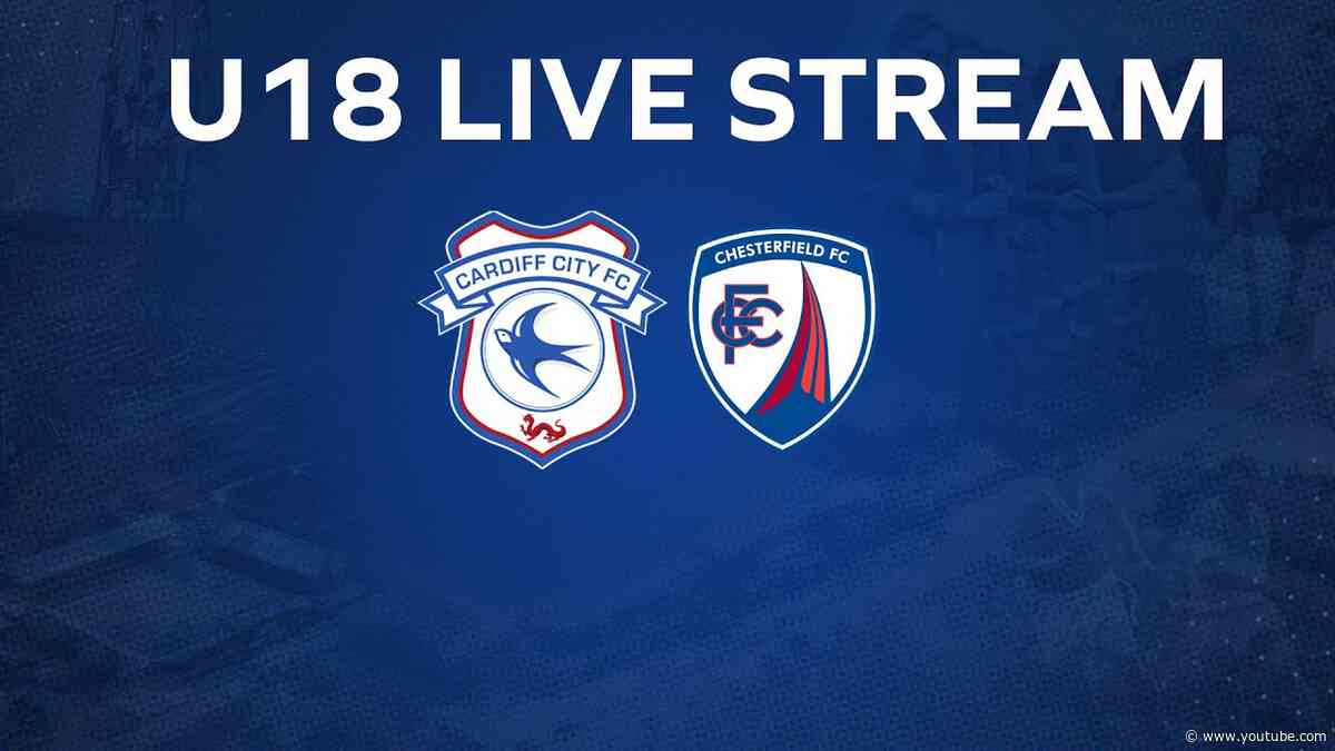 FA YOUTH CUP LIVE | CARDIFF CITY vs CHESTERFIELD