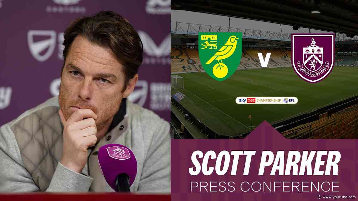 Scott Parker's Canaries Press Conference | PRESS | Norwich City v Burnley