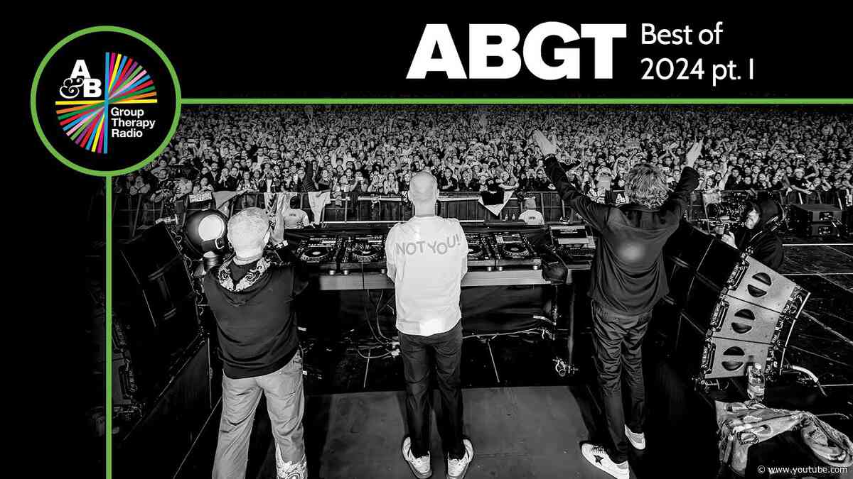 Group Therapy Best Of 2024 pt.1 with Above & Beyond