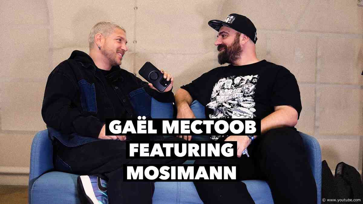 GAËL MECTOOB FEATURING MOSIMANN