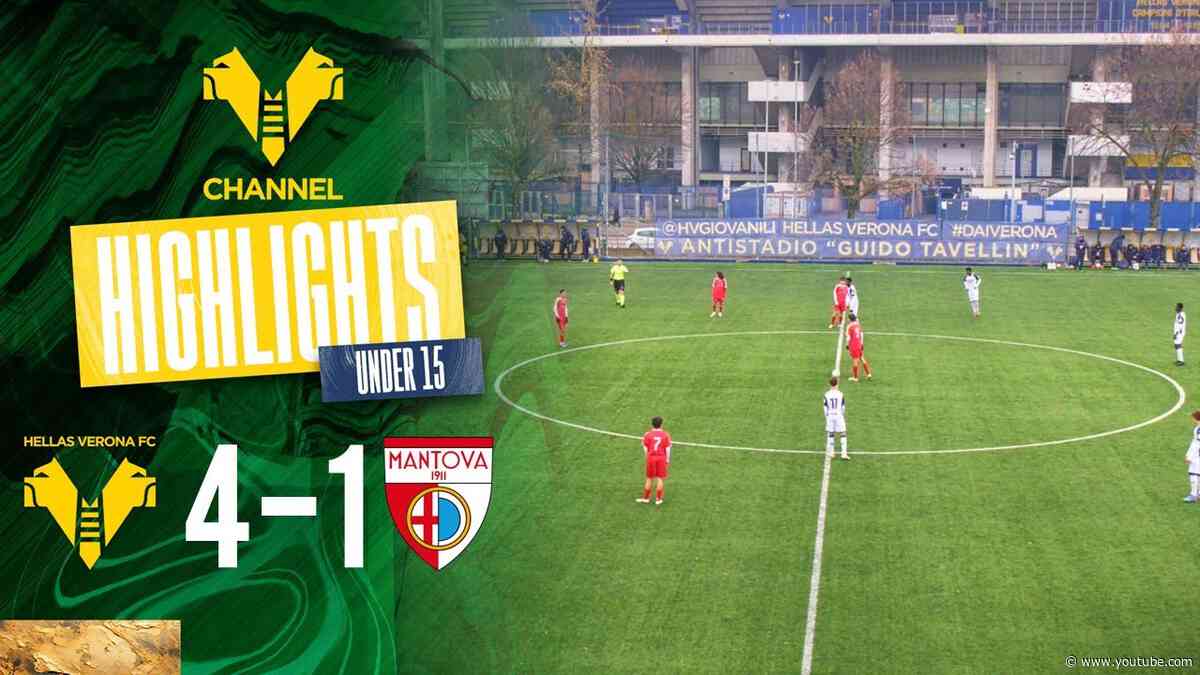 Highlights Under 15 | Hellas Verona-Mantova 4-1