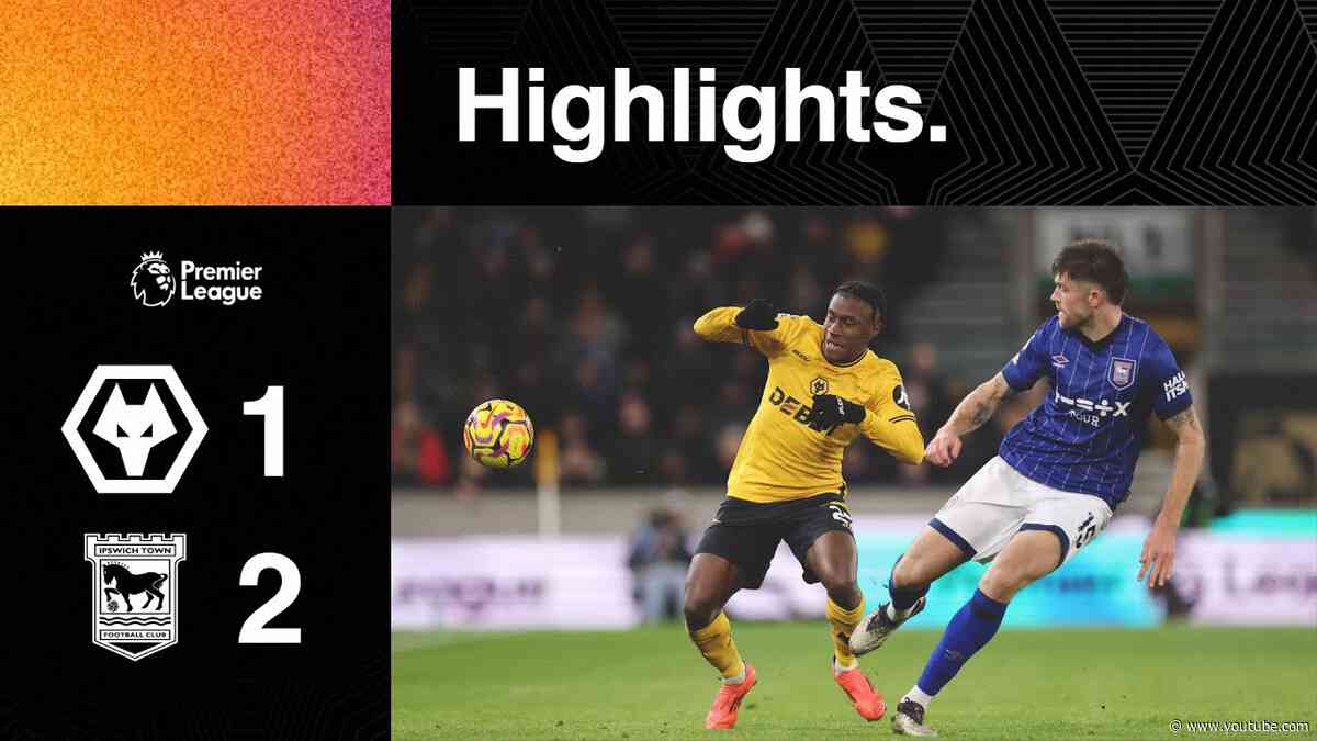 Late defeat at Molineux | Wolves 1-2 Ipswich | Match highlights