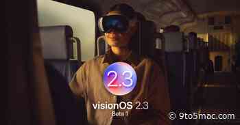 visionOS 2.3 beta 1 now available, plus tvOS 18.3 and watchOS 11.3