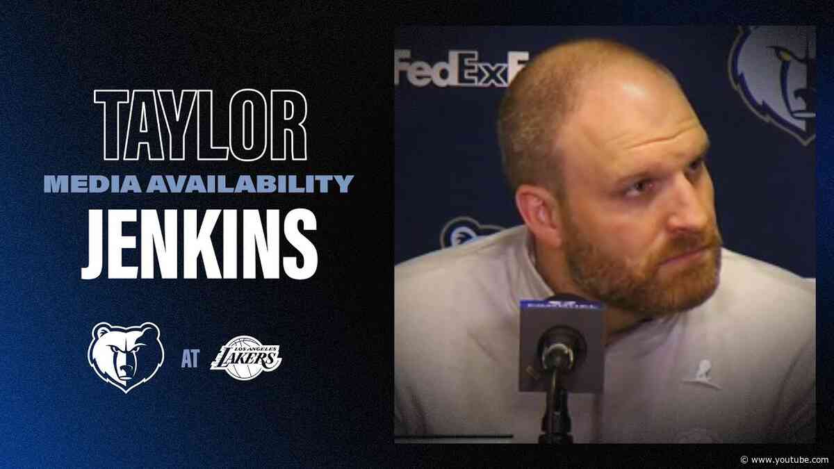 Taylor Jenkins Press Conference | Grizzlies at Lakers