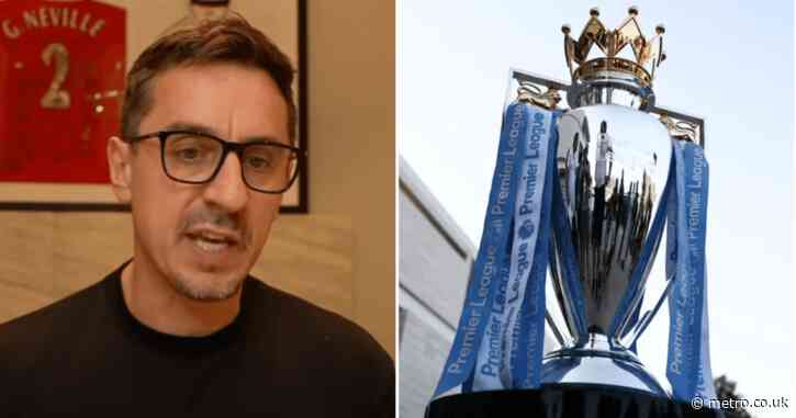 Gary Neville changes Premier League top-four prediction and names his title favourites