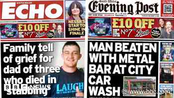 Wales' papers: Beaten with metal bar, and 'stabbing' death grief