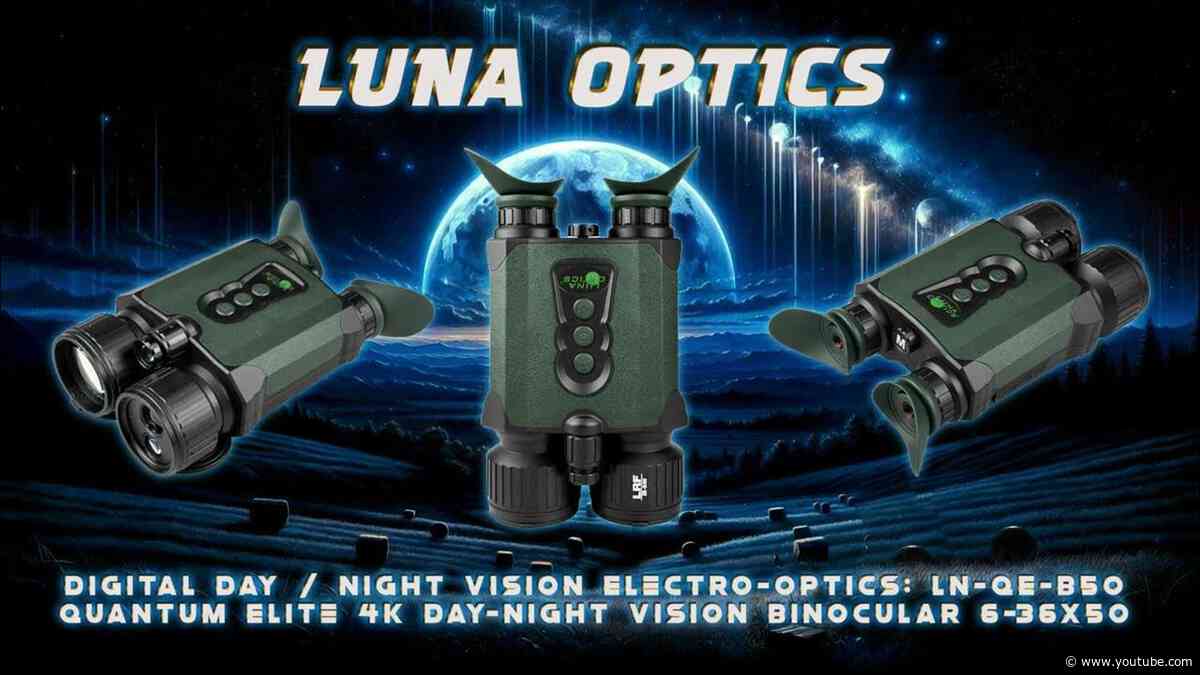 Luna Optics Digital Day / Night Vision Electro-Optics: LN-QE-B50