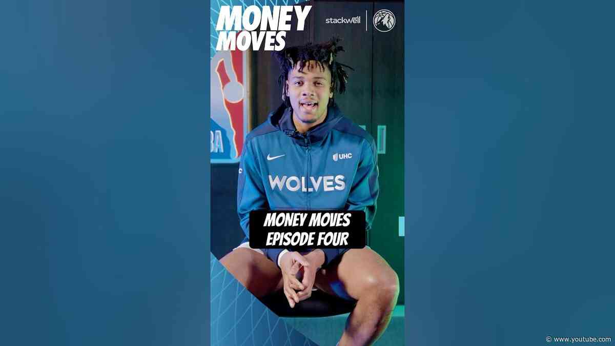 Be Responsible 💰| Ep. 4 Money Moves Presented By Stackwell | #nba #minnesota #timberwolves #shorts