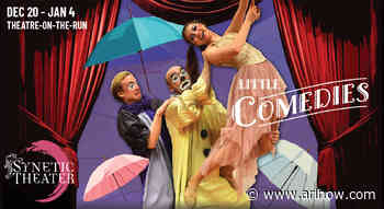 Arts Focus: Synetic Theater presents “Little Comedies” for the holidays