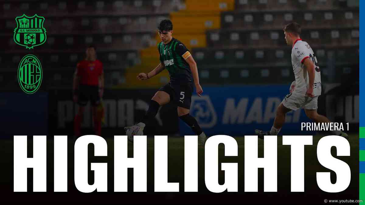 Primavera 1 24/25 | Sassuolo-Milan 2-4