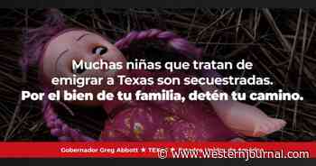 Texas Buying Billboards in Mexico, Posting 'Most Shocking Question Ever' to Would-Be Illegals