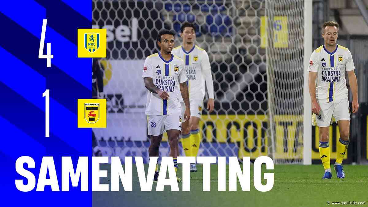 Uitgeschakeld 💢 | Samenvatting RKC Waalwijk - SC Cambuur (4-1) 📺