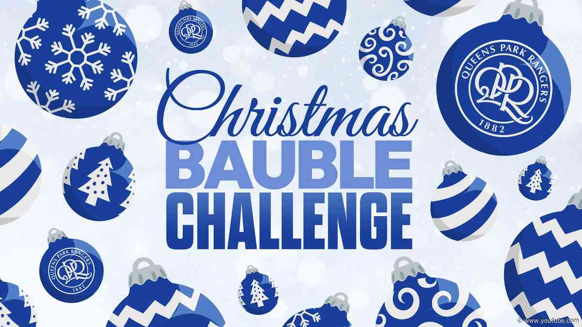 🎁🎅 QPR BAUBLE CHALLENGE 2024