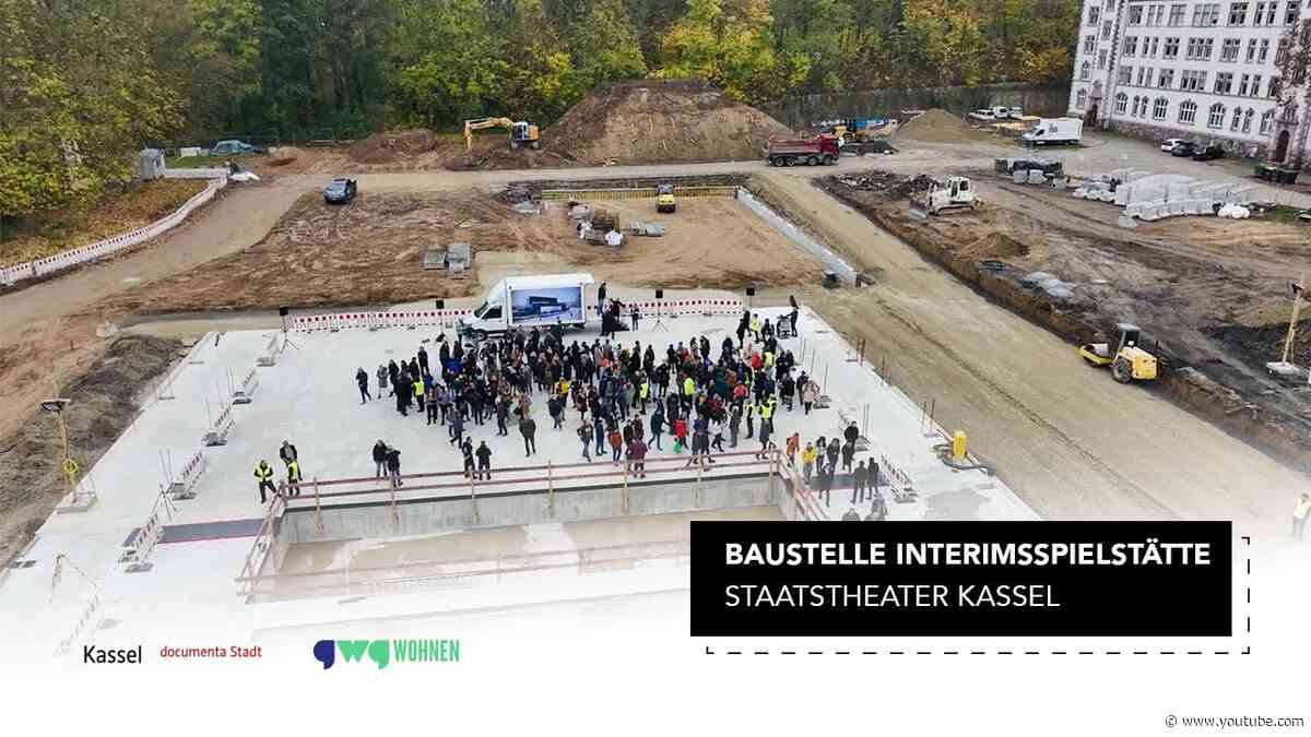 Meilenstein beim Bau der Interimsspielstätte des Staatstheaters Kassel