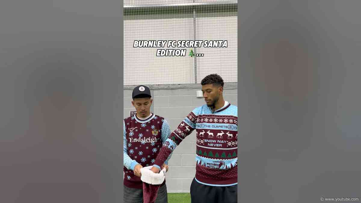 Secret Santa: Burnley FC edition 🎄 #BurnleyFC #Football #christmas