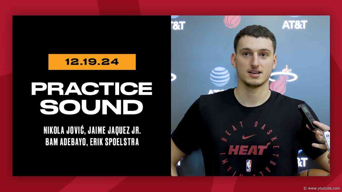 Nikola Jović, Jaime Jaquez Jr., Bam. Adebayo, Erik Spoelstra | Practice Interview | Dec. 19, 2024