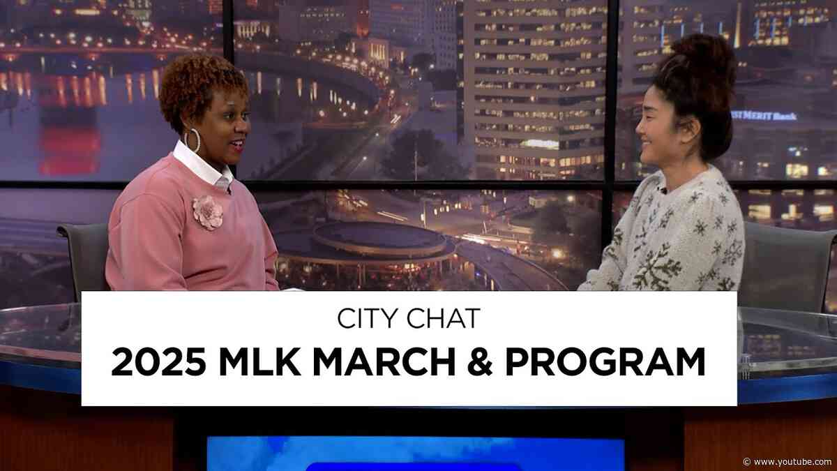 City Chat: 2025 MLK March & Program