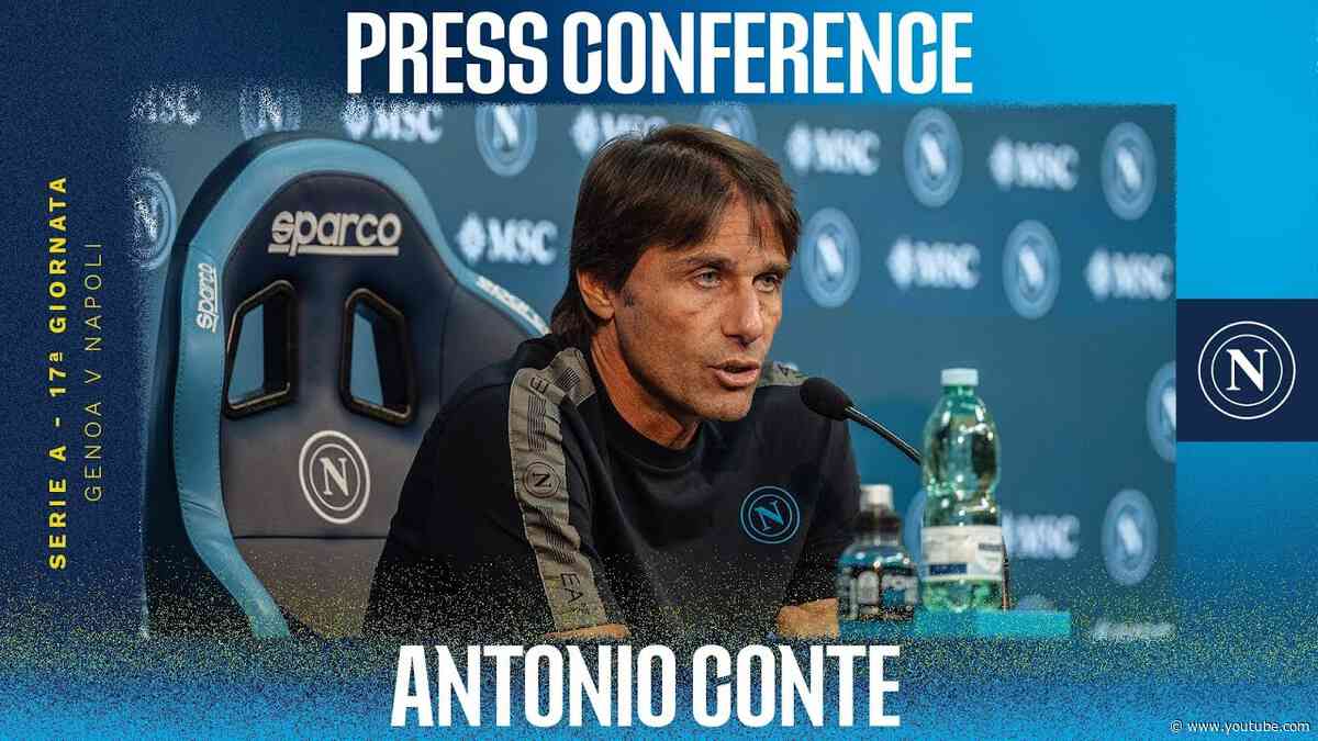 LIVE | La conferenza stampa di Mister Antonio Conte in vista di Genoa - Napoli