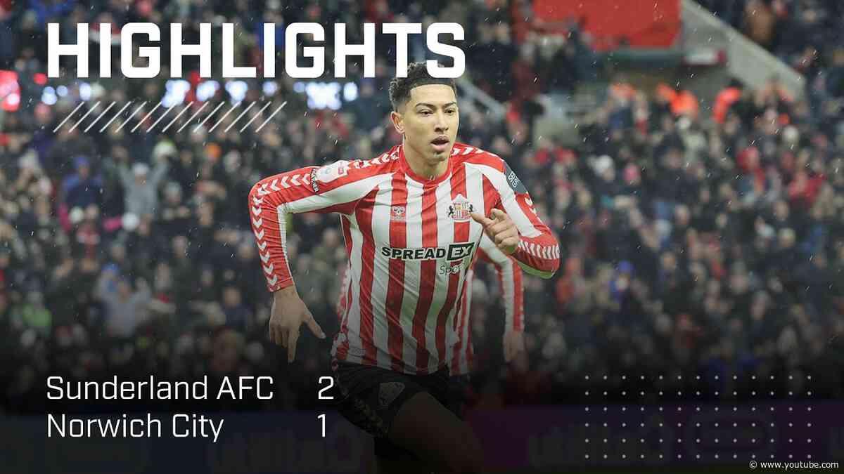 Jobe Bellingham Completes Comeback | Sunderland AFC 2 - 1 Norwich City | EFL Championship Highlights