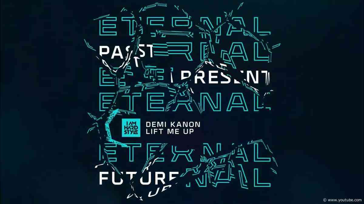 Demi Kanon - Lift Me Up (Official Audio)