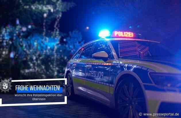 POL-PDTR: Die Polizeiinspektion Idar-Oberstein wünscht allen Bürgerinnen und Bürgern frohe Weihnachten - Passen Sie auf sich auf!