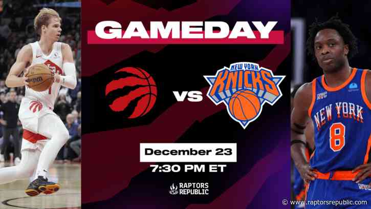 Gameday: Raptors @ Knicks, December 23