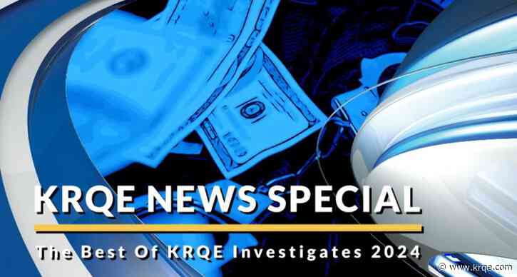 The Best of KRQE Investigates in 2024