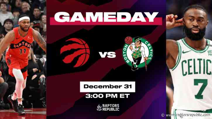 Gameday: Raptors @ Celtics, December 31