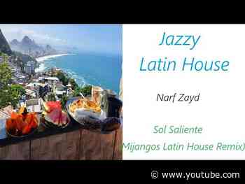 Narf Zayd - Sol Saliente (Mijangos Latin House Remix) | ♫ RE ♫