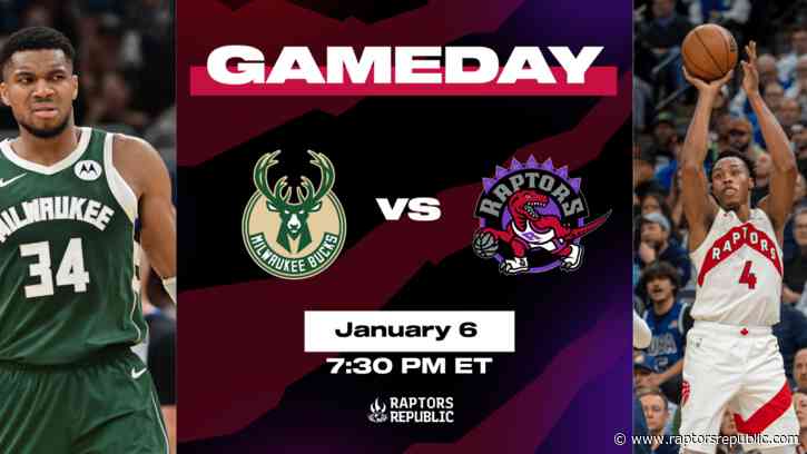 Gameday: Bucks @ Raptors, January 6