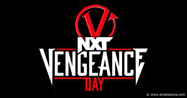 WWE Confirms Date & Venue Of NXT Vengeance Day 2025