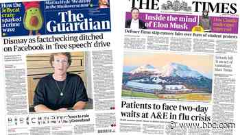 The Papers: 'Meta reins in fact-checking' and A&E 'flu crisis'