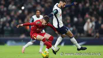 Tottenham vs Liverpool - Carabao Cup semi-final: Live score, team news and updates as Spurs star suffers nasty injury in opening minutes after Trent Alexander-Arnold was dropped