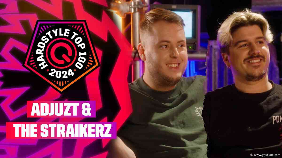 Adjuzt & The Straikerz | Q-dance presents Hardstyle Top 100 | 2024