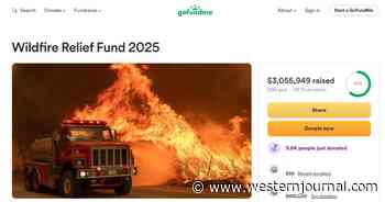 Notoriously Woke GoFundMe Skimming Mind-Blowing Amount of Money from LA Fire Donations