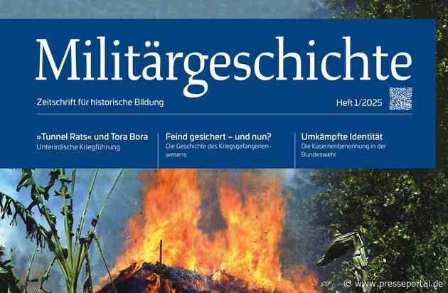 Neue Ausgabe der "Militärgeschichte. Zeitschrift für historische Bildung" 1/2025