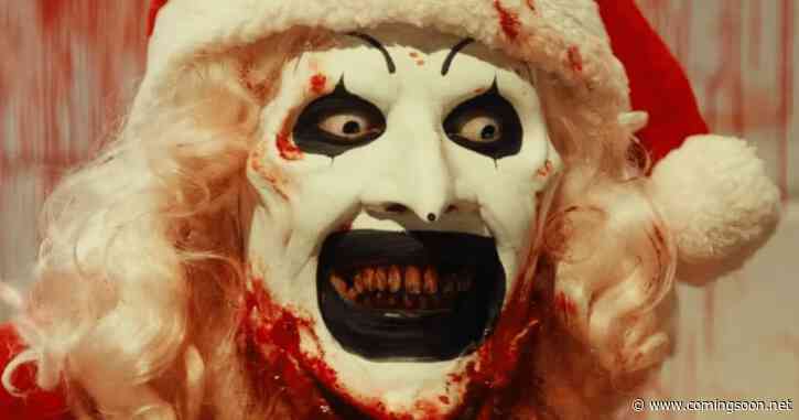 Terrifier 3 Streaming Release Date Announced for Hit Slasher Movie